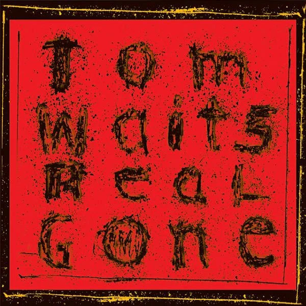 Real Gone (2LP) - Tom Waits - platenzaak.nl