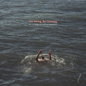 Not Waving, But Drowning (LP) - Loyle Carner - platenzaak.nl