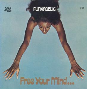 Free Your Mind...And Your Ass Will Follow (LP) - Funkadelic - platenzaak.nl