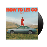 How To Let Go (LP) - Platenzaak.nl