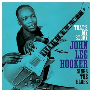 That's My Story/Sings the Blues (LP) - John Lee Hooker - platenzaak.nl