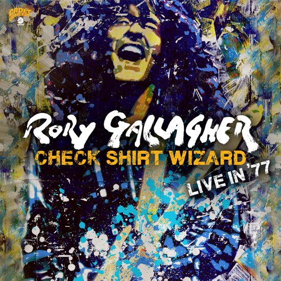 Check Shirt Wizard - Live In '77 (2CD) - Rory Gallagher - platenzaak.nl