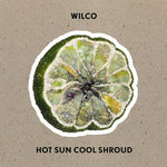 Hot Sun Cool Shroud (LP)