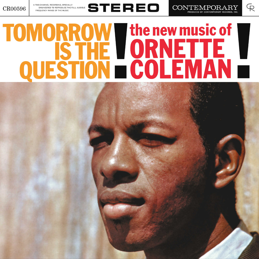 Tomorrow Is The Question!: The New Music Of Ornette Coleman (LP) - Ornette Coleman - platenzaak.nl