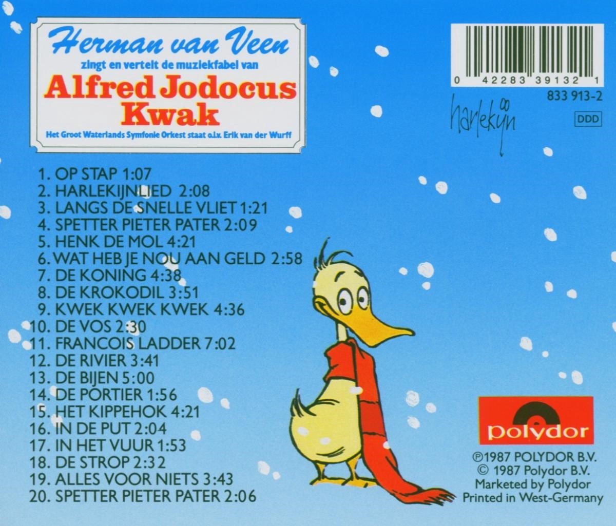 Alfred Jodocus Kwak Herman Van Veen Zingt En Vertelt De Muziekfabel Alfred Jodocus Kwak Herman Van Veen Zingt En Vertelt De Muziekfabel
