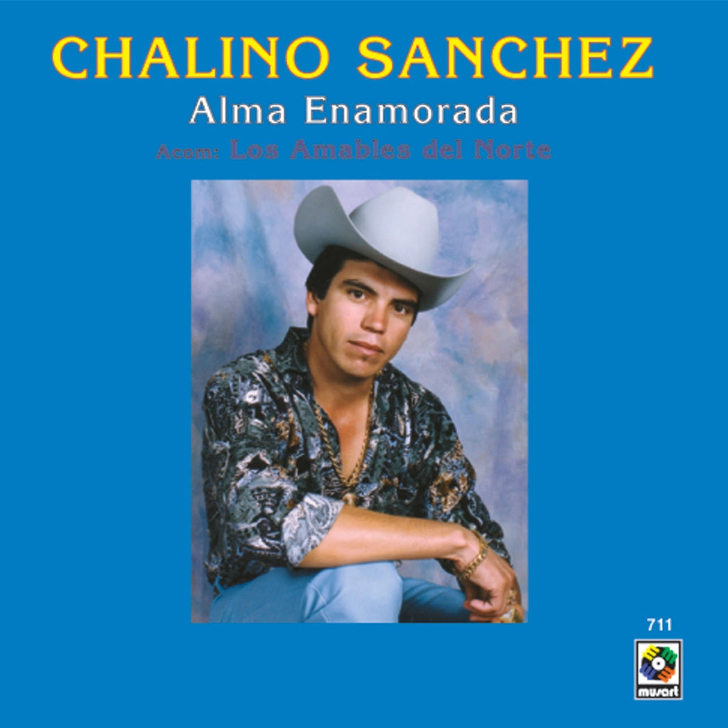 Alma Enamorada (LP) - Chalino Sanchez, Los Amables Del Norte - platenzaak.nl