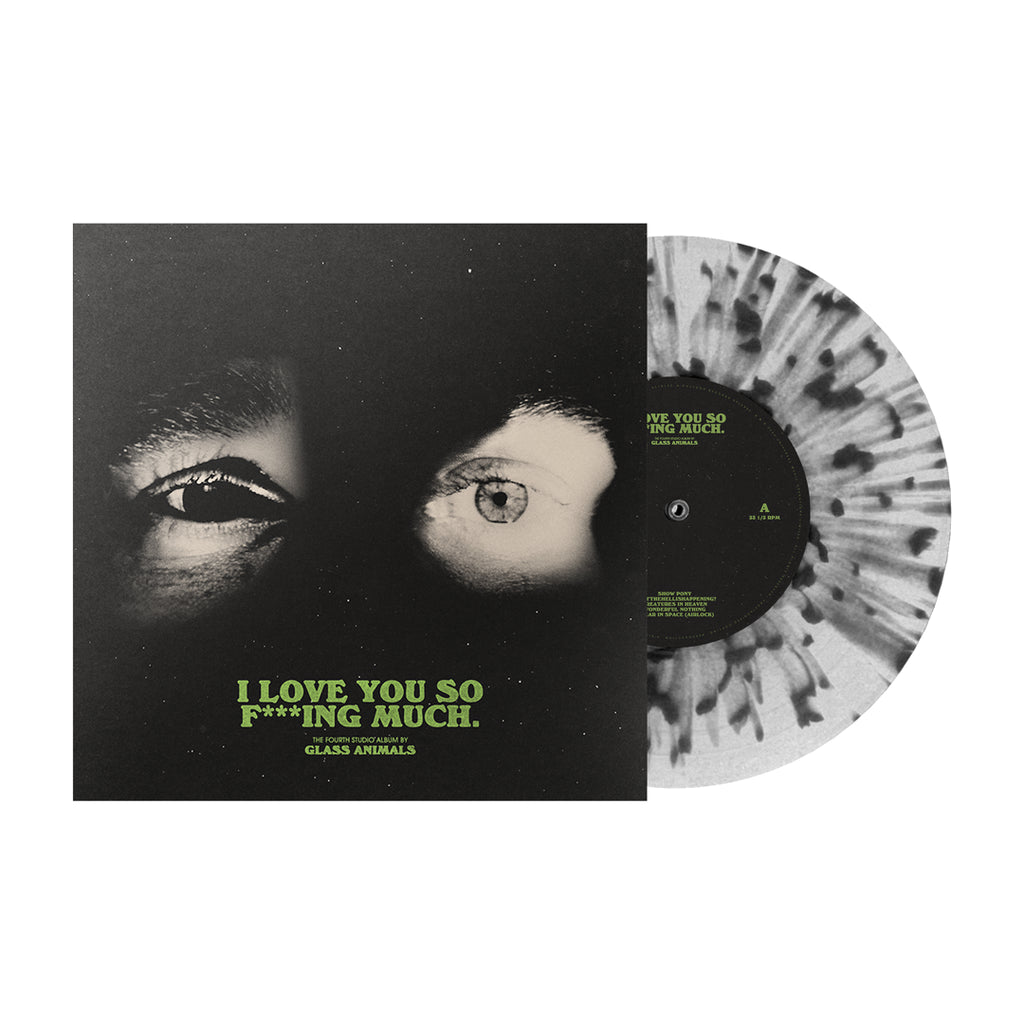 I Love You So F***ing Much Limited Edition Black and Clear Splatter Vinyl - Glass Animals - platenzaak.nl