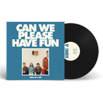 Can We Please Have Fun (LP)