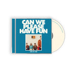 Can We Please Have Fun (CD)