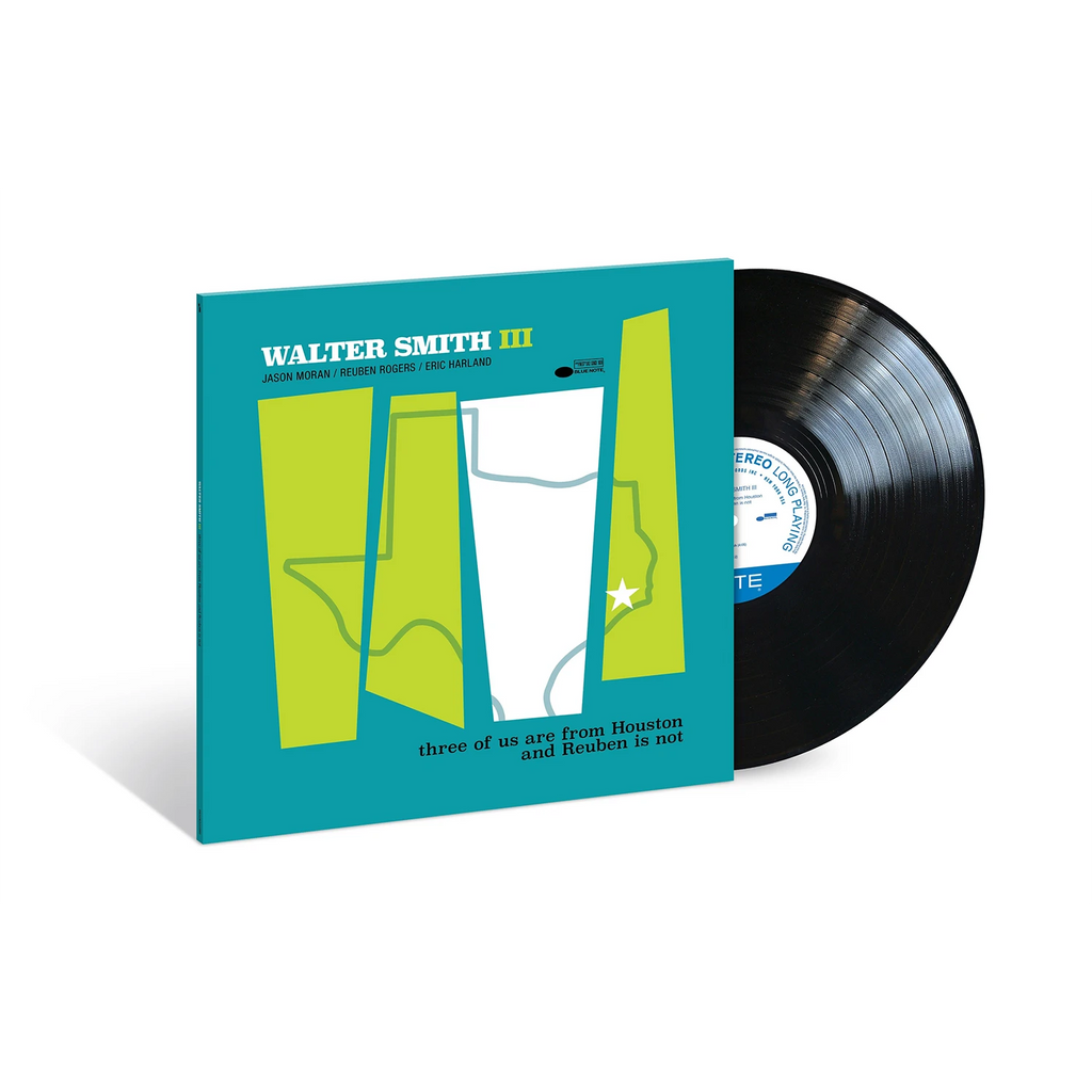 three of us are from Houston and Reuben is not (LP) - Walter Smith III - platenzaak.nl