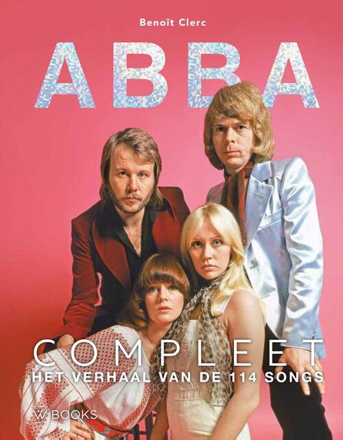 Abba Compleet (Book) - Benoît Clerc - platenzaak.nl