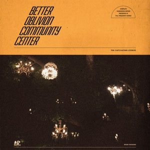 Better Oblivion Community Center (LP) - Better Oblivion Community Center - platenzaak.nl
