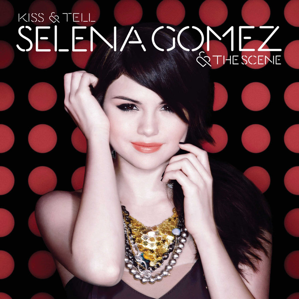 Kiss & Tell (CD) - Selena Gomez & The Scene - platenzaak.nl