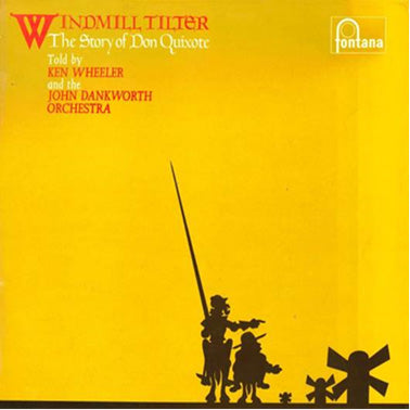 Windmill Tilter (The Story Of Don Quixote) (LP) - Ken Wheeler, The John Dankworth Orchestra - platenzaak.nl