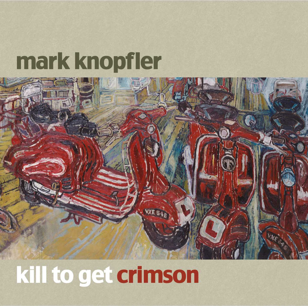 Kill To Get Crimson (CD) - Mark Knopfler - platenzaak.nl