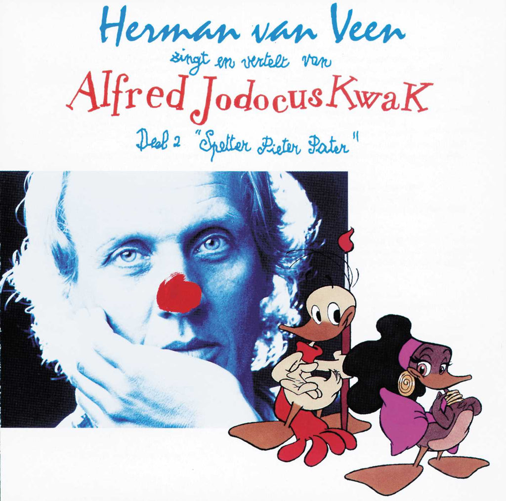 Zingt En Vertelt Van Alfred Jodocus Kwak (CD) - Herman van Veen, Groot Waterlands Symfonie Orkest - platenzaak.nl