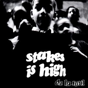 Stakes is High (LP) - De La Soul - platenzaak.nl