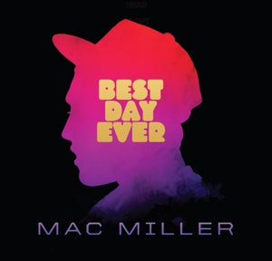 Best Day Ever (2LP) - Mac Miller - platenzaak.nl